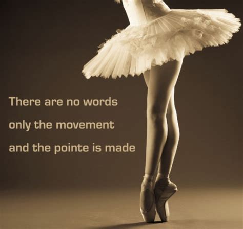 inspirational ballet quotes|short ballet quotes.